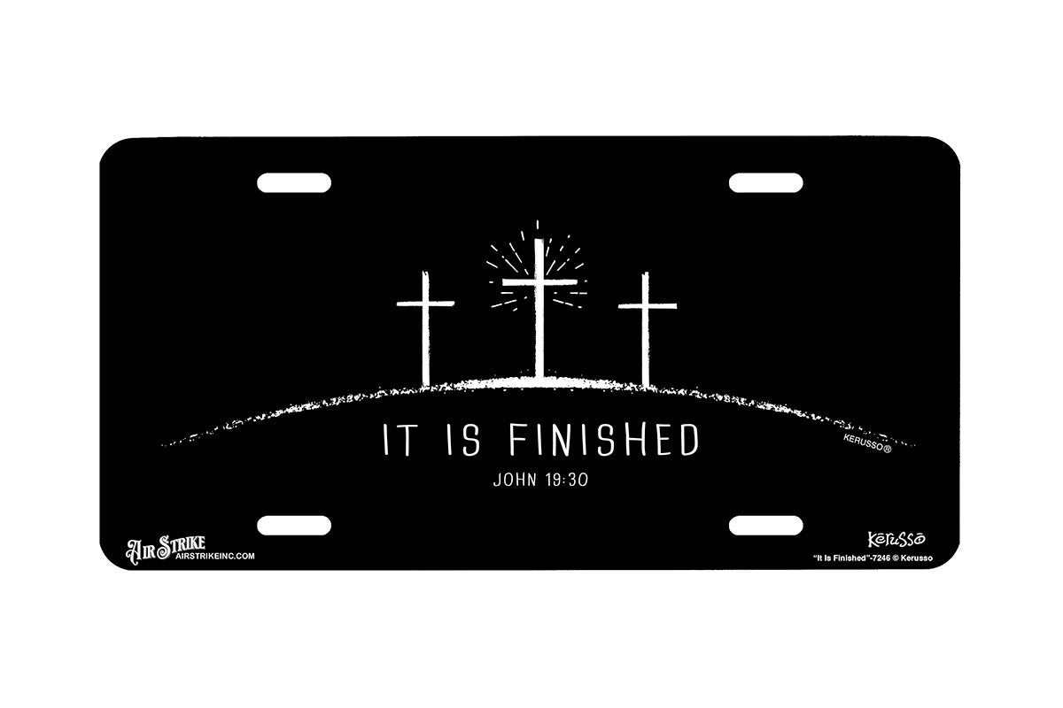 "It Is Finished" - Decorative License Plate